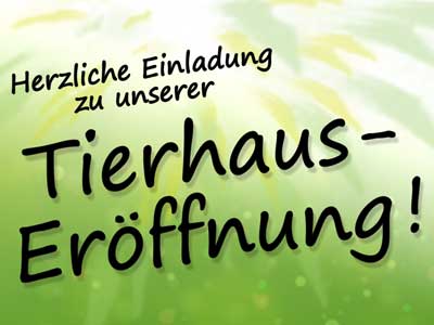 Poster Tierhaus-Eröffnung / © 2015 Arche KaNaum (NH)